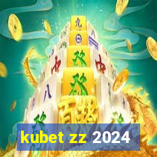 kubet zz 2024