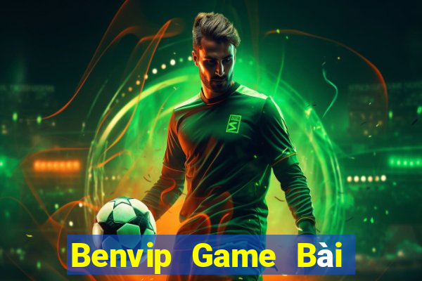 Benvip Game Bài 3C Cho Ios