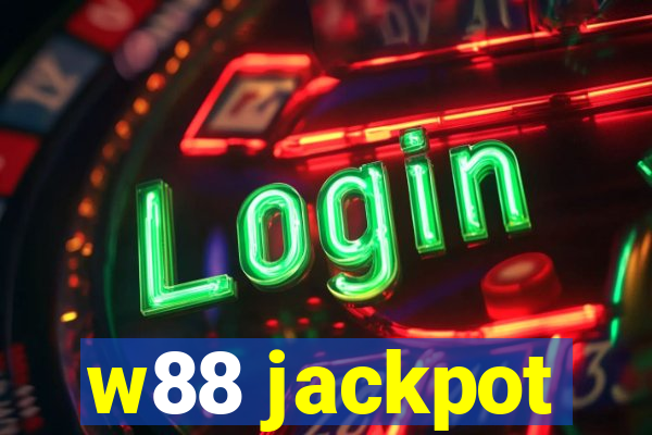 w88 jackpot