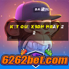 kết quả XSDN ngày 22