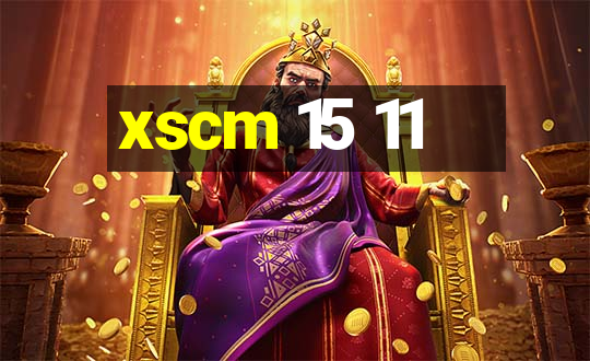 xscm 15 11