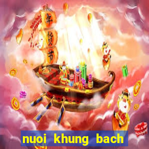 nuoi khung bach thu 2 ngay