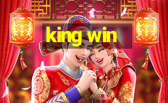 king win