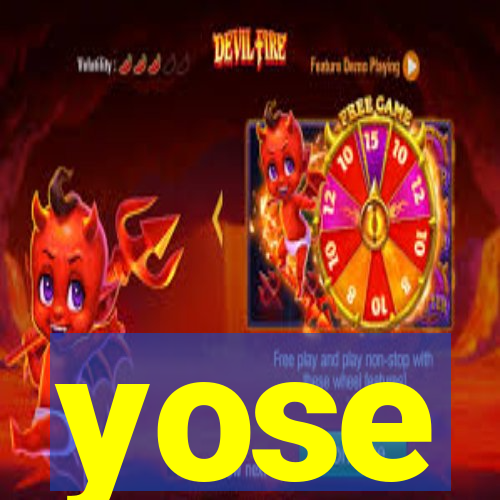 yose