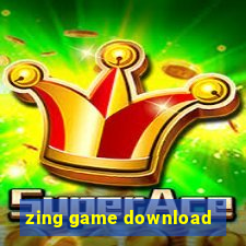 zing game download