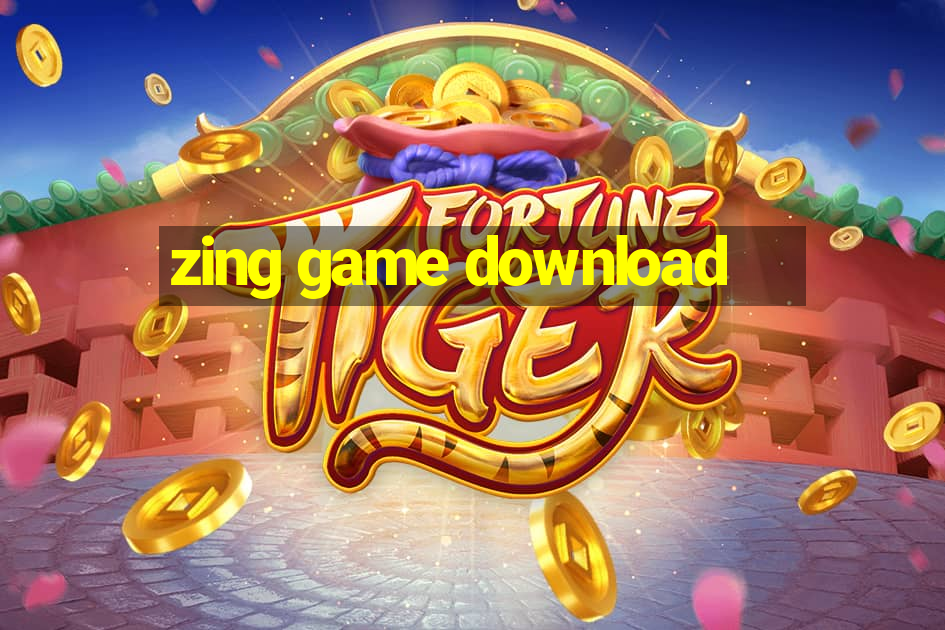 zing game download