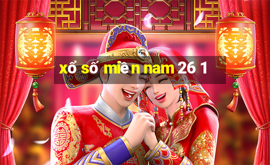 xổ số miền nam 26 1