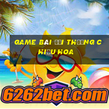 game bài đổi thưởng chiếu hoa