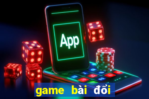 game bài đổi thưởng chiếu hoa