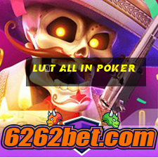 Luật all in Poker