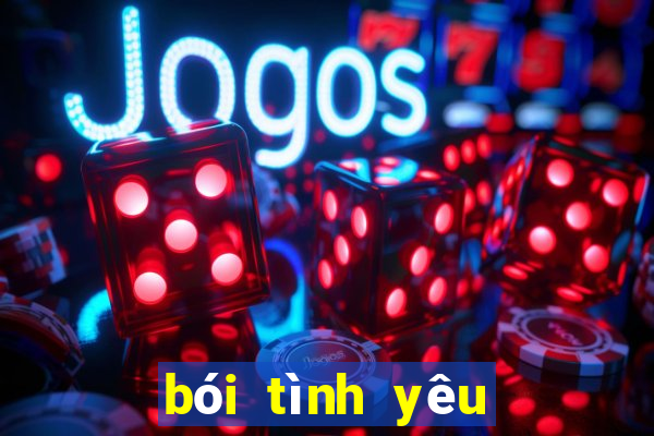 bói tình yêu bói tình yêu