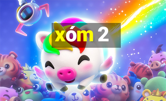 xóm 2