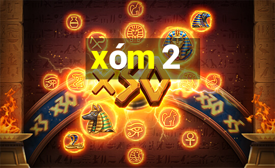 xóm 2