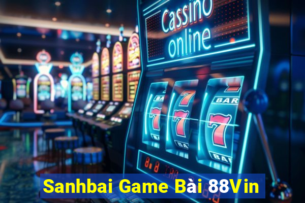 Sanhbai Game Bài 88Vin