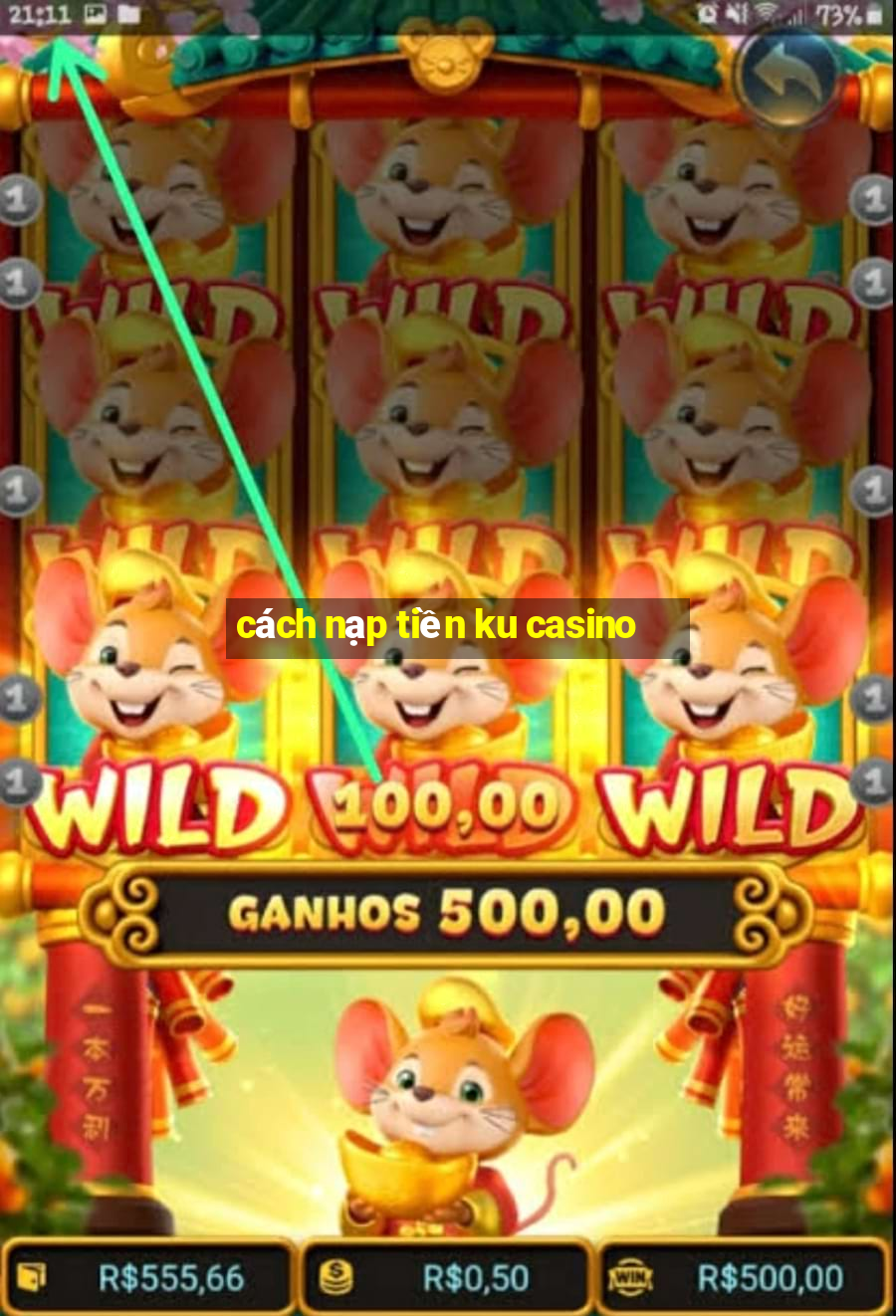 cách nạp tiền ku casino