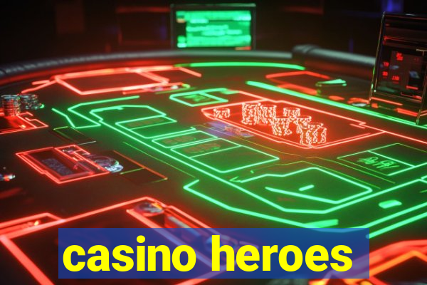 casino heroes