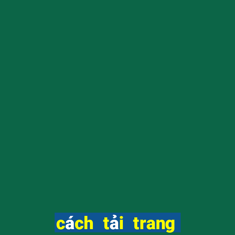 cách tải trang bóng đá