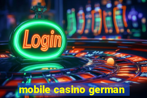 mobile casino german