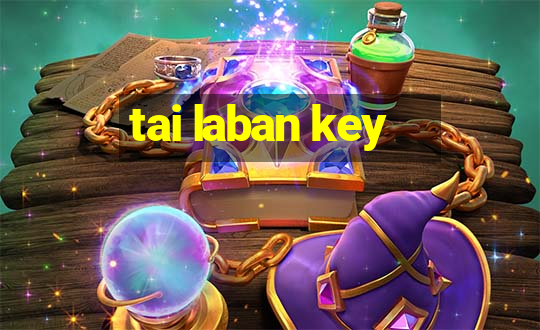 tai laban key