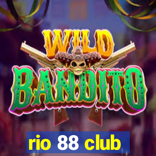 rio 88 club