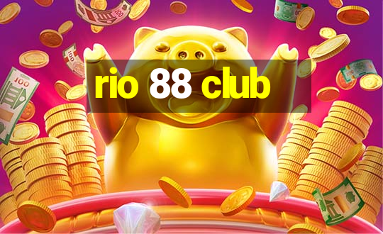 rio 88 club