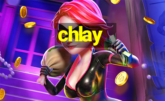 chlay