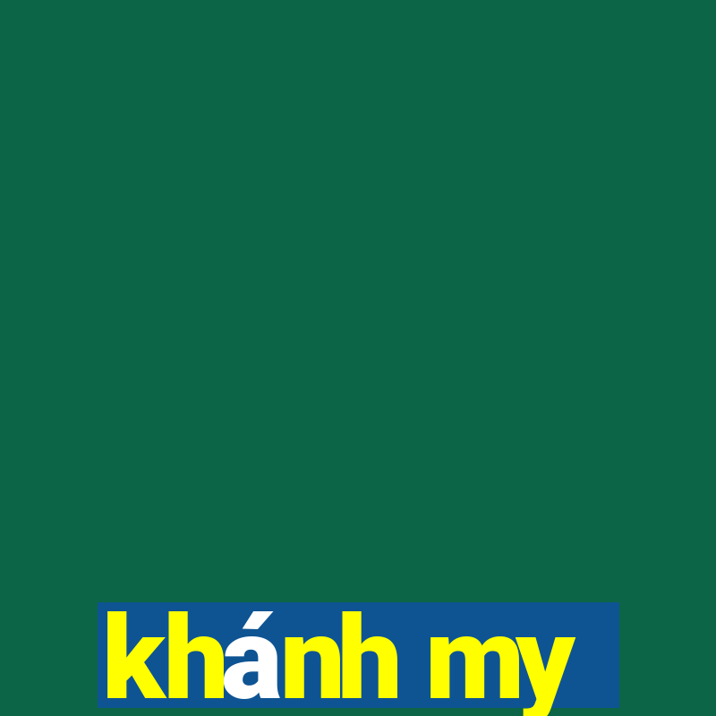 khánh my