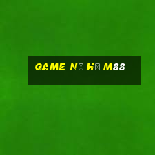 game nổ hũ m88