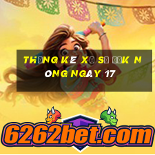 Thống kê Xổ Số Đắk Nông ngày 17