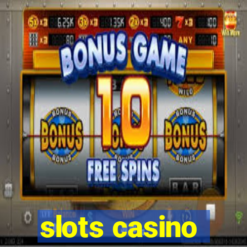 slots casino