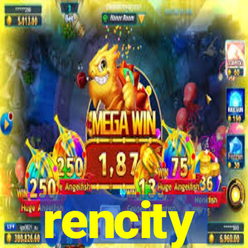 rencity