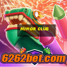 minor club