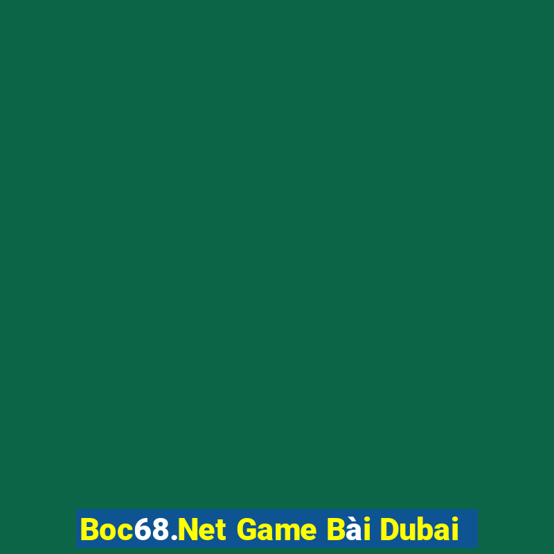 Boc68.Net Game Bài Dubai