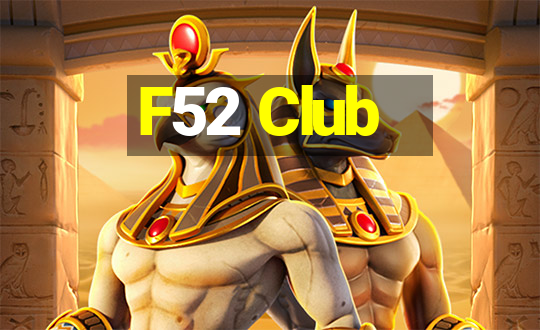 F52 Club