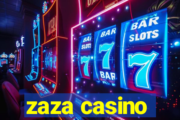 zaza casino