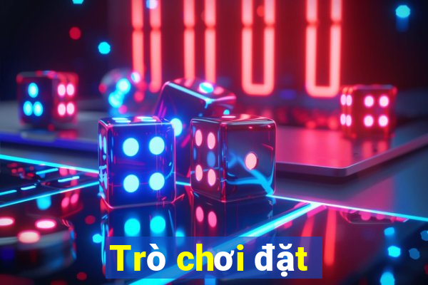 Trò chơi đặt