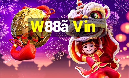 W88ã Vin