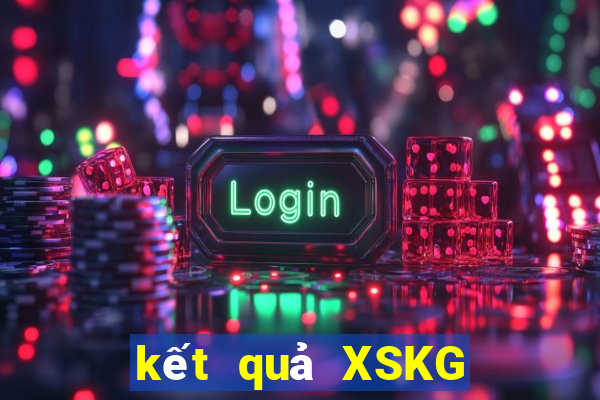 kết quả XSKG ngày 13