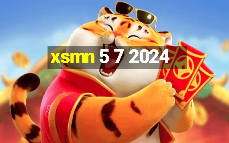 xsmn 5 7 2024