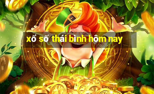 xổ số thái bình hôm nay