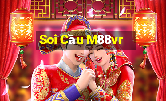 Soi Cầu M88vr