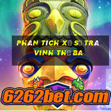 Phân tích xổ số Trà Vinh thứ Ba