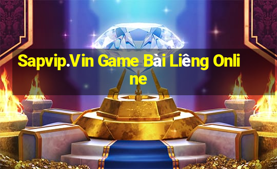 Sapvip.Vin Game Bài Liêng Online