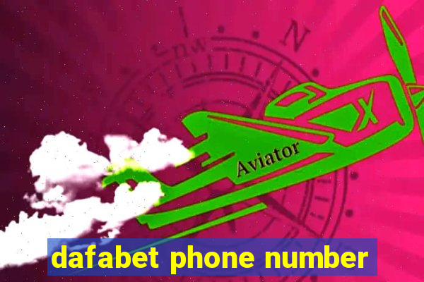 dafabet phone number