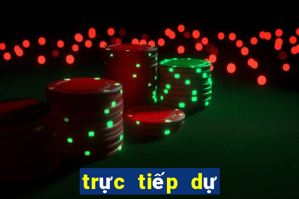 trực tiếp dự đoán xổ số miền nam