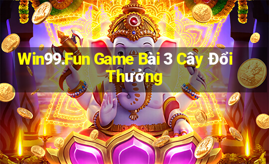 Win99.Fun Game Bài 3 Cây Đổi Thưởng