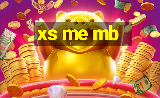 xs me mb