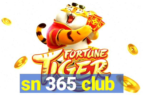 sn 365 club