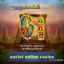 euslot online casino