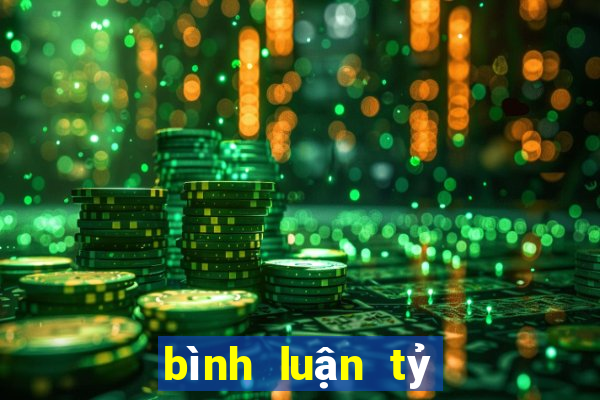 bình luận tỷ số bóng đá